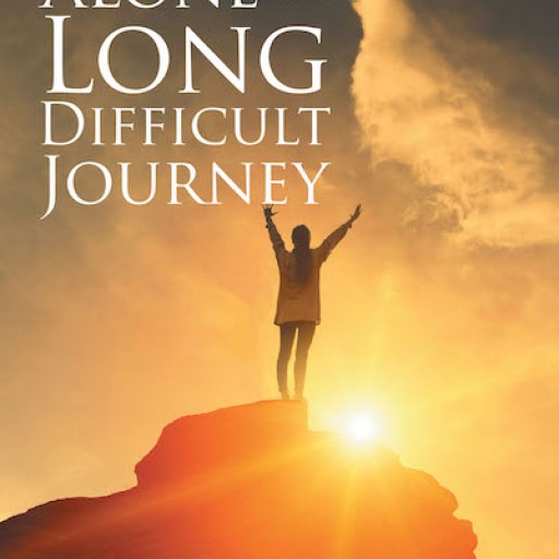 Michelle Roberts Nelson's New Book, "Standing Alone in a Long Difficult Journey" is an Uplifting Testament of God's Power to Turn a Life of Tragedy Around.