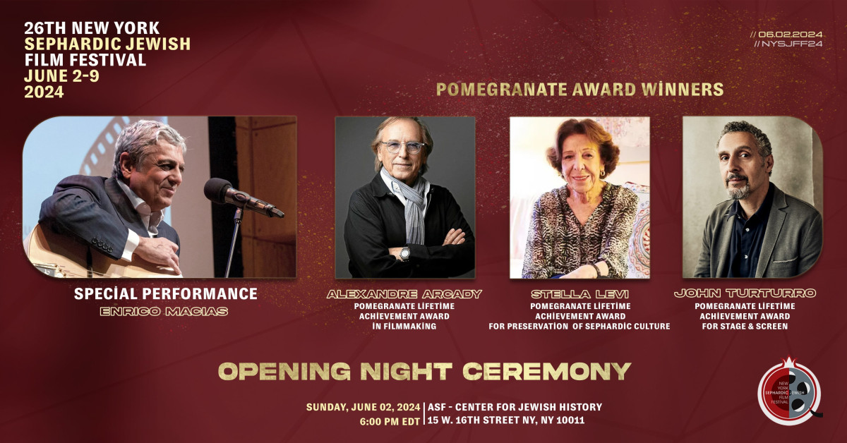New York Sephardic Jewish Film Festival Honors Reymonde Amsellem, Alexandre Arcady, Stella Levi, & John Turturro; Features Enrico Macias Opening Night Performance