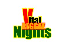 Vital Reggae Nights - Sept. 8/18 - 8:00 P.M., 25 Cecil Street, Toronto, Canada