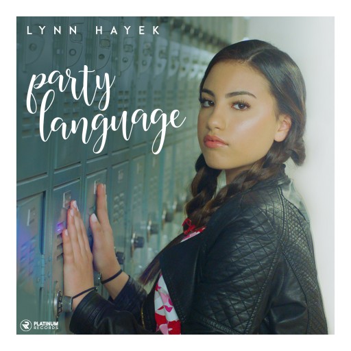 Power Songstress Lynn Hayek Makes Her US Debut With New Single 'Party Language'