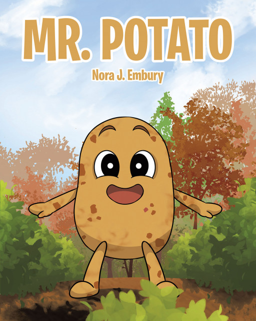 Nora J. Embury's New Book 'Mr. Potato' Is a Loveable Story About a Potato and His Friends Who Try to Escape Becoming a Potato Salad