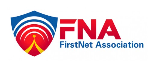 Public Safety Leaders Unveil New Association Dedicated to FirstNet User Community