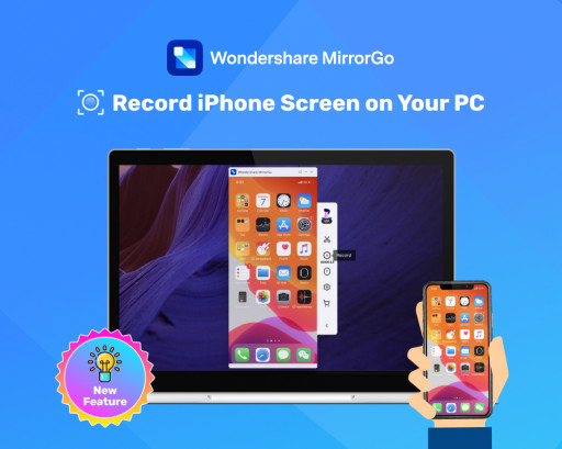 Wondershare MirrorGo Now Supports Screen Recording and Maximize for iPhone, Rest the Screen for Android