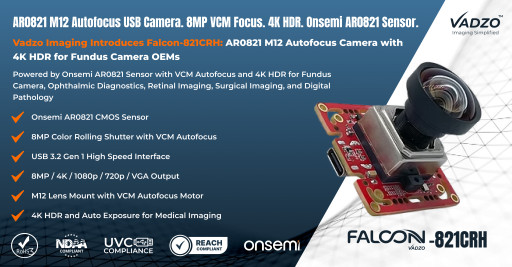 Vadzo Imaging Introduces Falcon-821CRH Onsemi AR0821 M12 Autofocus Camera with 4K HDR Imaging for Fundus Camera OEMs