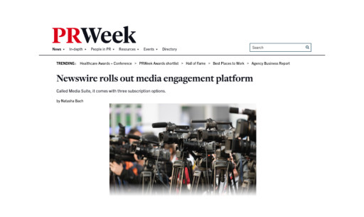 Newswire’s Media Suite, Its All-in-One Solution for Media Outreach, Featured in PR Week Article