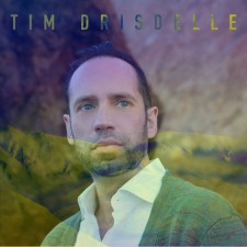  Independent Music Artist Tim Drisdelle 