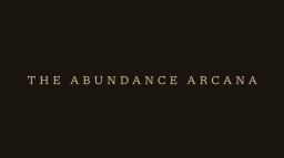 The Abundance Arcana