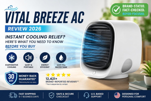 Vital Breeze AC Review 2026: Pros, Cons, Pricing & Buyer Warnings
