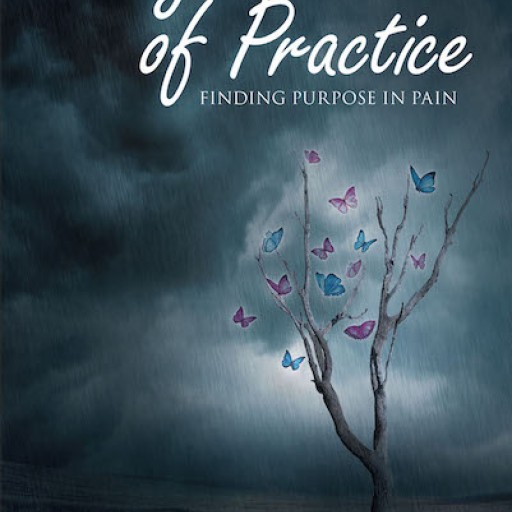 Tezlyn Reardon's New Book, "40 Years of Practice, Finding Purpose in Pain" is the Author's Heartwarming Account of Inspiring Moments and Triumph Against Sufferings
