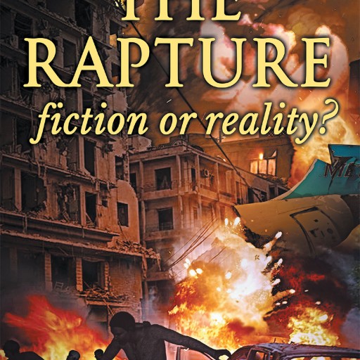 Santo Soto's New Book 'The Rapture, Fiction or Reality?' is the Author's Passionate Plea With Fellow Christians to Change Their Ways, and Make Ready to Meet the Lord.