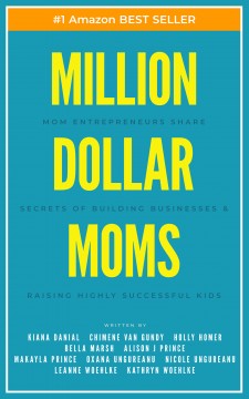 Million Dollar Moms