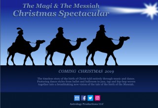 'The Magi & The Messiah Christmas Spectacular' Musical and Dance 