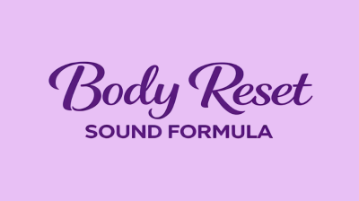 Body Reset Sound Formula