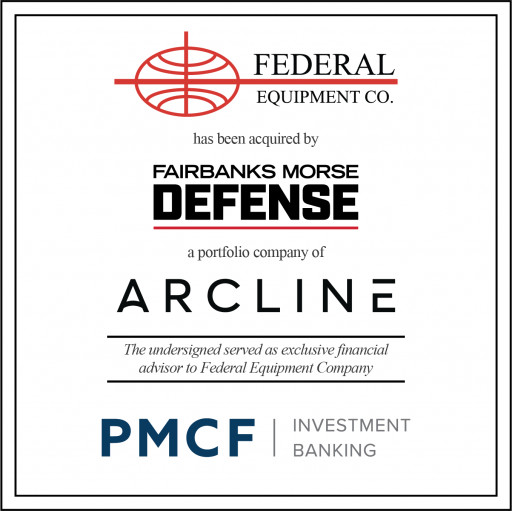 PMCF Advises Federal Equipment Company in Sale to Fairbanks Morse Defense, a Portfolio Company of Arcline Investment Management