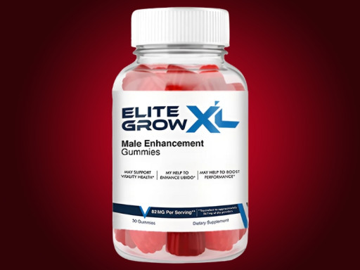 Elite Grow XL Male Performance Gummies Under Review: The Natural Men's Wellness Supplement for Energy, Vitality, and Confidence