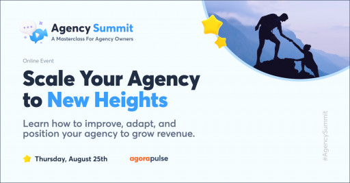 Agorapulse to Host Second Agency Summit for Digital Marketing Pros