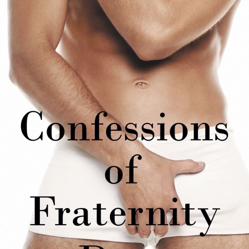 Gregory Ross's New Book "Confessions of Fraternity Days" Is the Brilliant and Captivating Story of Fraternity Life in Abilene, Texas, Circa 1985.