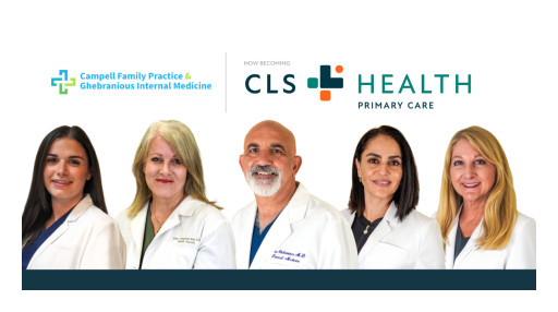 CLS Health Announces Merger with Campbell Family Practice and Ghebranious Internal Medicine Associates