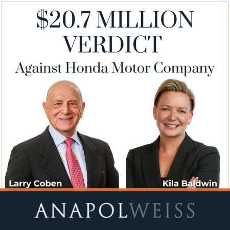 Anapol Weiss Wins $20.7 Million Verdict Against Honda