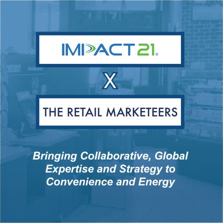 Impact 21 & The Retail Marketeers Alliance