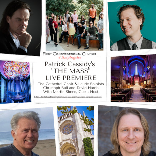 First Congregational Church of Los Angeles to Present Live Premiere of Patrick Cassidy's The Mass