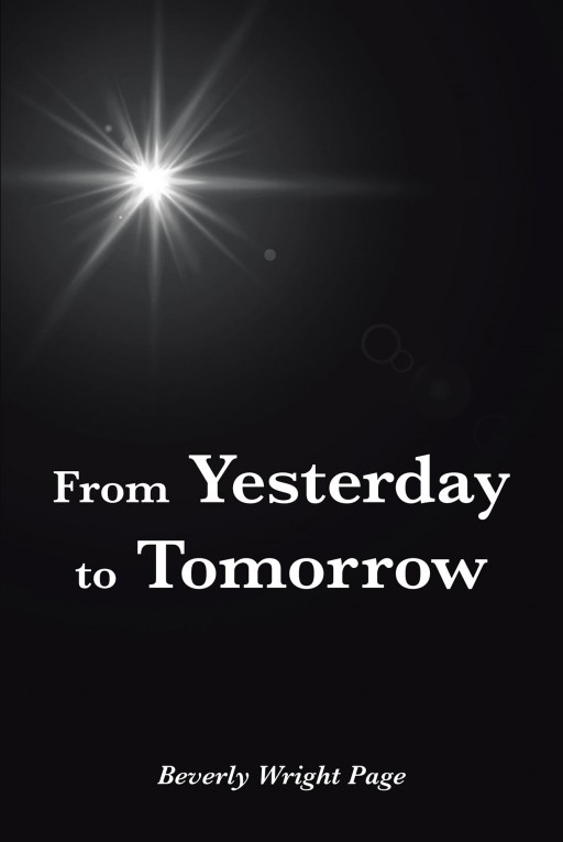Beverly Wright Page's New Book 'From Yesterday to Tomorrow' Holds an Ancestral Journey About the West African Slaves and the Nightmares of Their Life