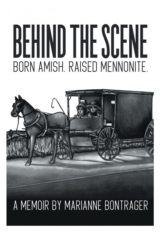 Author Marianne Bontrager's new book, 'Behind the Scene: Born Amish, Raised Mennonite' is a stirring memoir of healing from abuse and using one's voice to help others