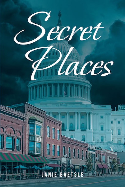 Janie Baetsle's New Book 'Secret Places' is a Riveting Story of a Young Man's Test of Faith During One of America's Dark Times