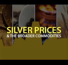 Silver prices & the broader commodities 