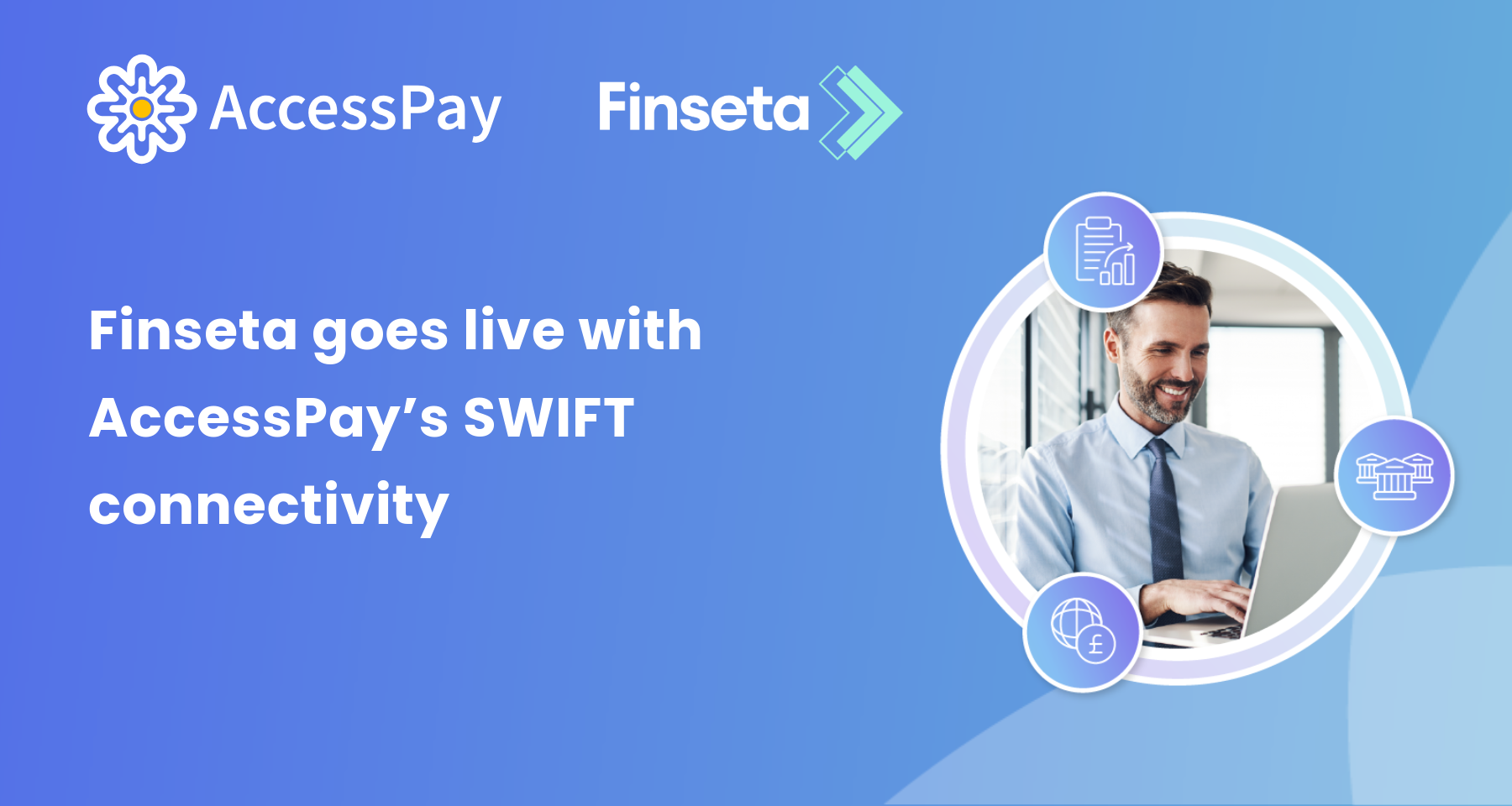 Finseta goes live with AccessPay's SWIFT connectivity