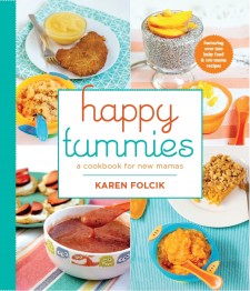Happy Tummies: A Cookbook for New Mamas