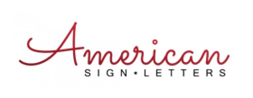American Sign Letters Has Expanded Their Brand to Include New Custom Signs