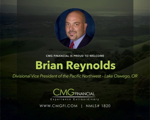 CMG Financial Welcomes Brian Reynolds, Divisional Vice President, Pacific Northwest