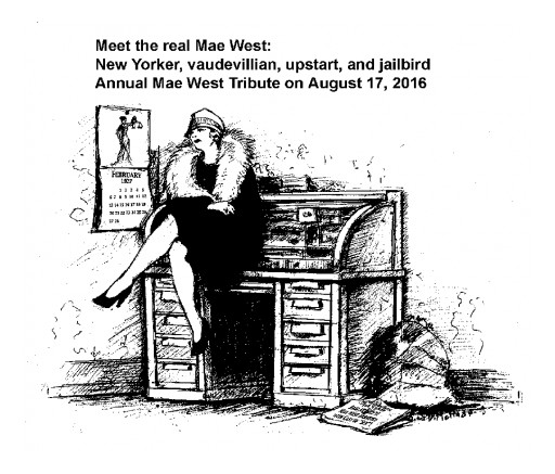Annual Mae West Tribute Revisits the Brooklyn Bombshell Mae West's Struggles & Trial That Made Her Famous