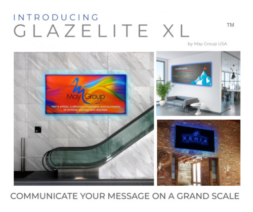 The May Group Introduces Glazelite XL™ in Collaboration With Sign Advisors