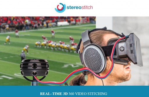 StereoStitch Launches a Real-Time 3D 360 Video Stitching Software for VR Live Streaming