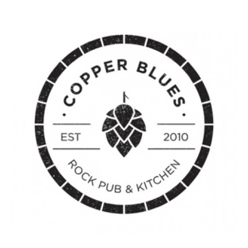 Ventura County Will Be Rockin' This Friday as Copper Blues Rock Pub & Kitchen Opens the Doors to the Ultimate Dining & Entertainment Experience at the Collection at RiverPark in Oxnard