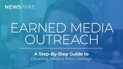 Learn the Basics of Earned Media Outreach with Newswire's Latest Smart Start Video