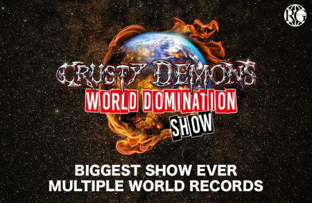 REAL GROUP PRESENTS - CRUSTY DEMONS WORLD TOUR