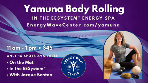 Energy Wave Center®: Yamuna Body Rolling