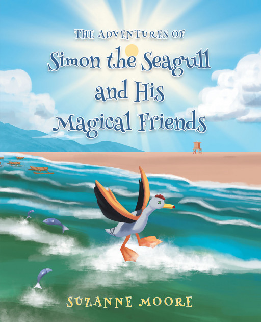Suzanne Moore's New Book 'The Adventures of Simon the Seagull and His Magical Friends' is a Stirring Tale About a Bird Who Feels Nostalgic When He Has to Move Away