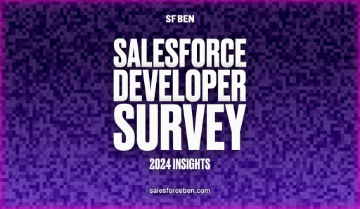 SF Ben Releases First Annual Salesforce Developer Survey Results