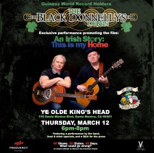 The Black Donnellys to launch their world record-breaking journey, AN IRISH STORY: THIS IS MY HOME, at Santa Monica’s Ye Ole King’s Head