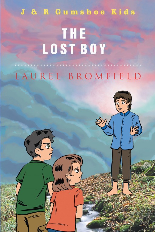 Author Laurel Bromfield's New Book 'J&R Gumshoe Kids: The Lost Boy' is a Thrilling Tale of Two Daring Kids and a Discovery They Make That Changes Their Young Lives