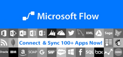 Microsoft Flow Connectors: Layer2 Adds 100+ Typically Used Backend Systems Like SQL/ERP/CRM