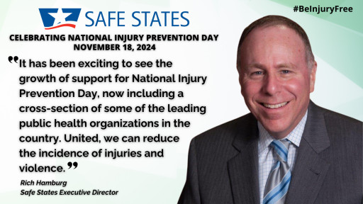 Safe States and Partners Celebrate National Injury Prevention Day Nov. 18