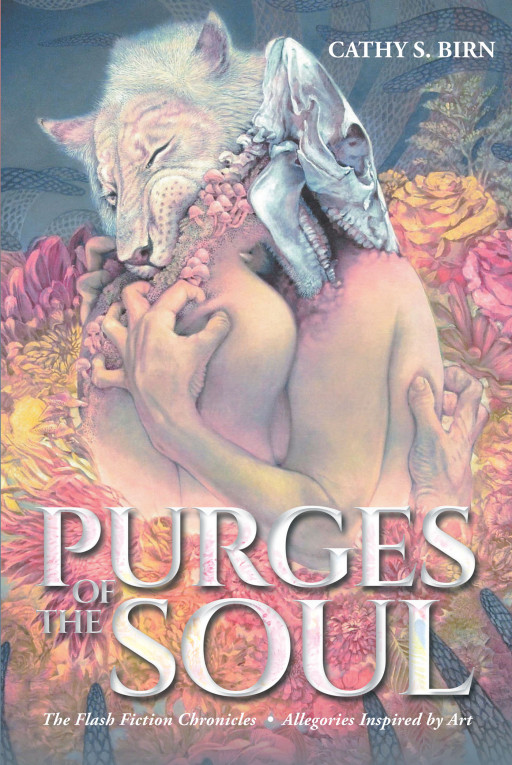 Cathy S. Birn's New Book 'Purges of the Soul' is a Mesmerizing Collection of Flash Fiction About Love, Family, Courage, and Friendship Everyone Will Surely Enjoy