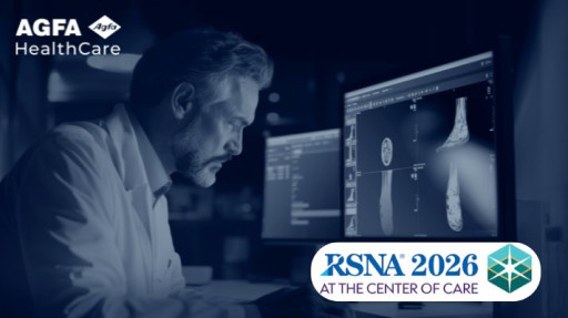 AGFA HealthCare Puts Clinical Attention at the Center of Enterprise Imaging at RSNA 2026
