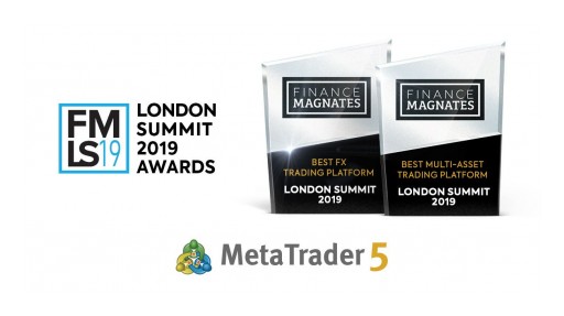 MetaTrader 5 Wins Awards in Two Categories During London Summit Awards 2019: Best FX Trading Platform and Best Multi-Asset Trading Platform