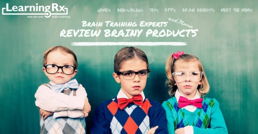 LearningRx Brain Training Launches Learningrxreviews.com to Review Brainy Toys, Games, Books, Apps and Blogs